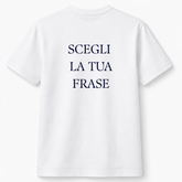 T-Shirt Custom Scritte Personalizzate